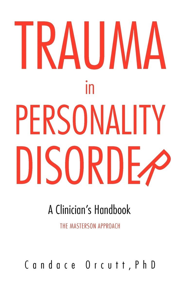 Trauma in Personality Disorder 1