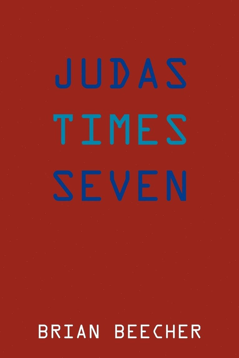 Judas Times Seven 1