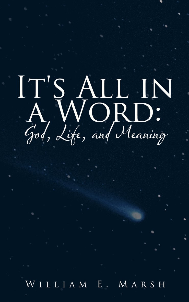 William E. Marsh - It's All in a Word, Häftad
