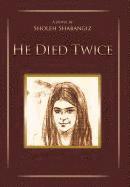 He Died Twice