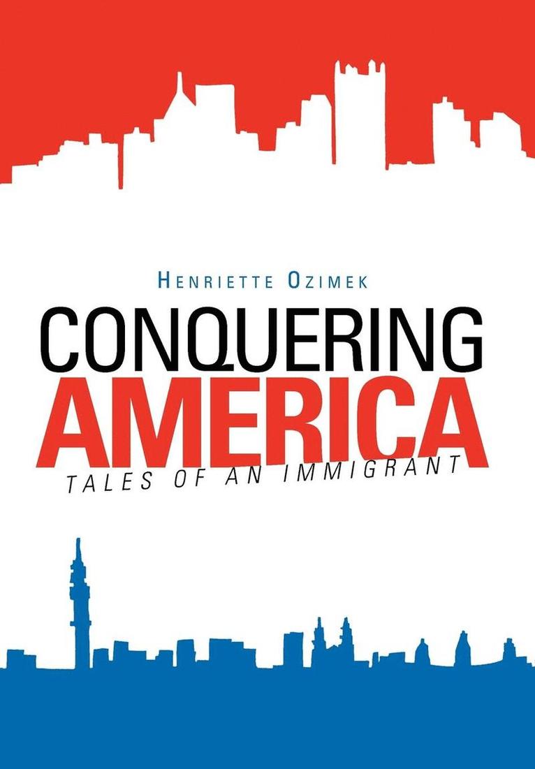 Conquering America 1