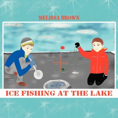 bokomslag Ice Fishing at the Lake