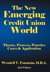 bokomslag The New Emerging Credit Union World