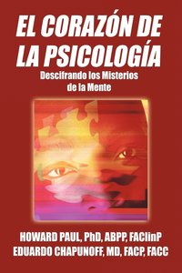 bokomslag El Corazon de La Psicologia