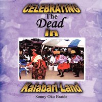 bokomslag Celebrating the Dead in Kalabari Land