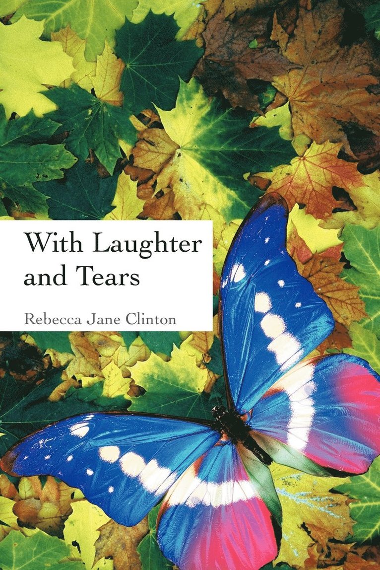 Rebecca Jane Clinton - With Laughter and Tears, Häftad