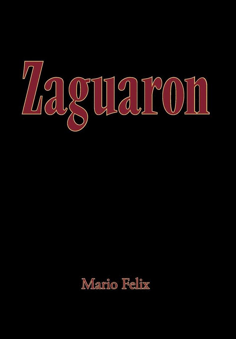 Zaguaron 1