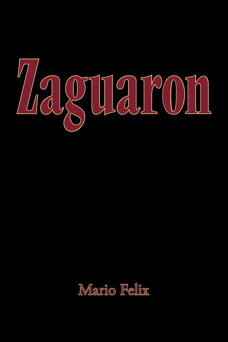 Zaguaron 1