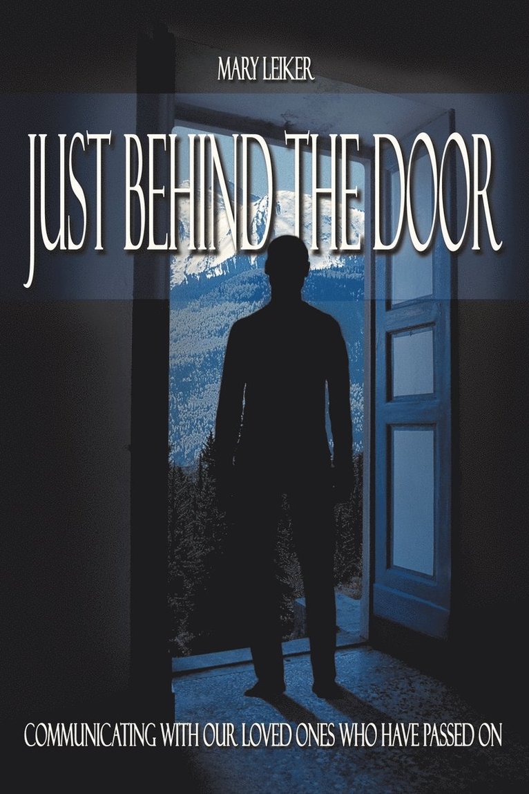 Just Behind the Door 1