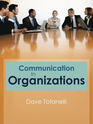 bokomslag Communication In Organizations