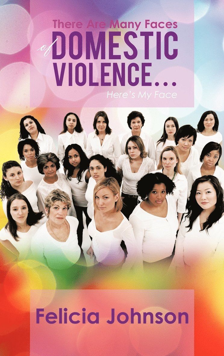 There Are Many Faces of Domestic Violence... 1