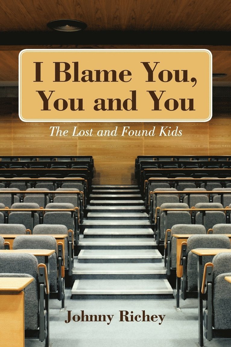 Johnny Richey - I Blame You, You and You, Häftad. Tillgänglighet: Lägg i varukorg
