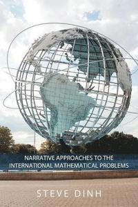 bokomslag Narrative Approaches to the International Mathematical Problems.