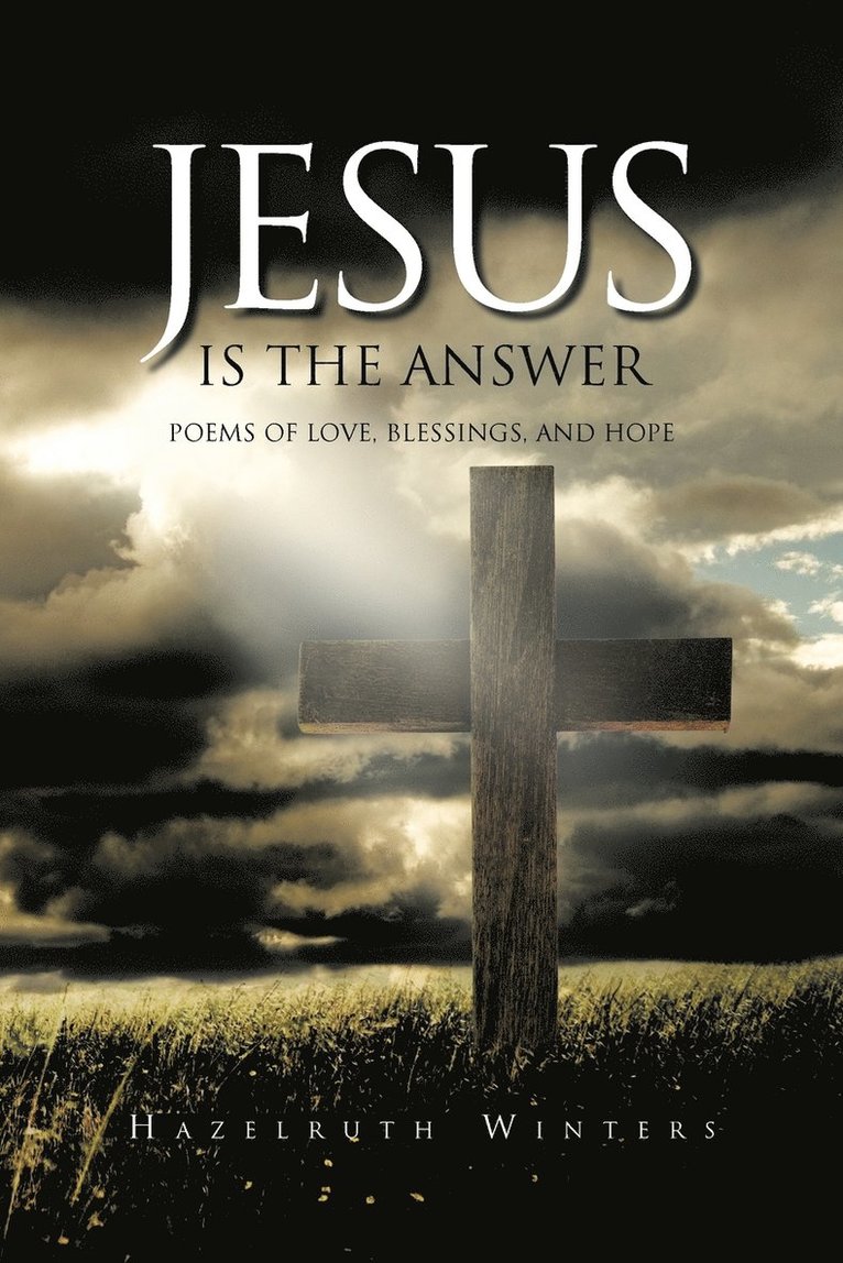 Jesus is the Answer 1