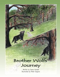 bokomslag Brother Wolfs' Journey