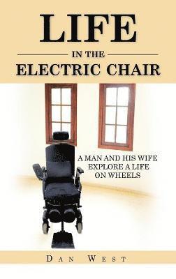 Life in the Electric Chair 1