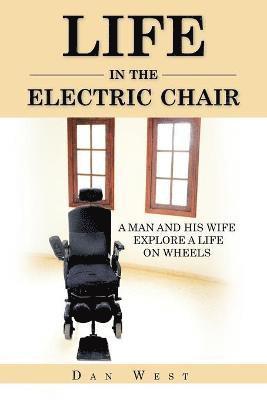 Life in the Electric Chair 1
