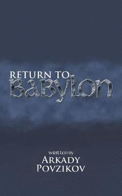 bokomslag Return to Babylon