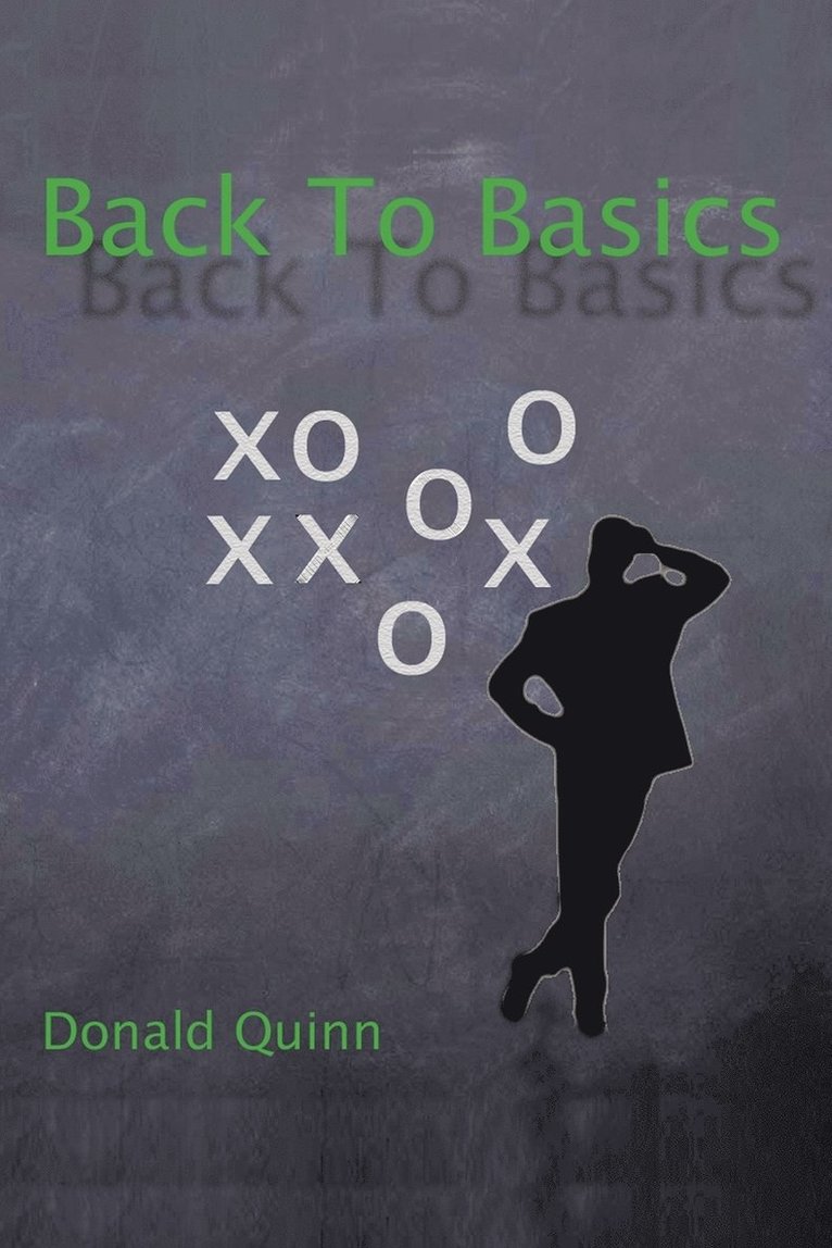 Donald Quinn - Back to Basics, Häftad. Tillgänglighet: Lägg i varukorg