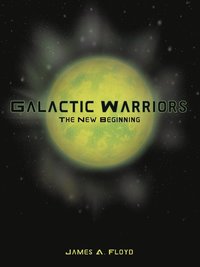 bokomslag Galactic Warriors