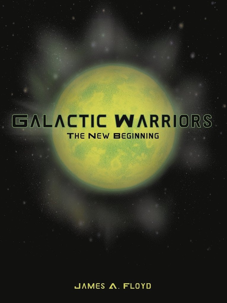 Galactic Warriors 1