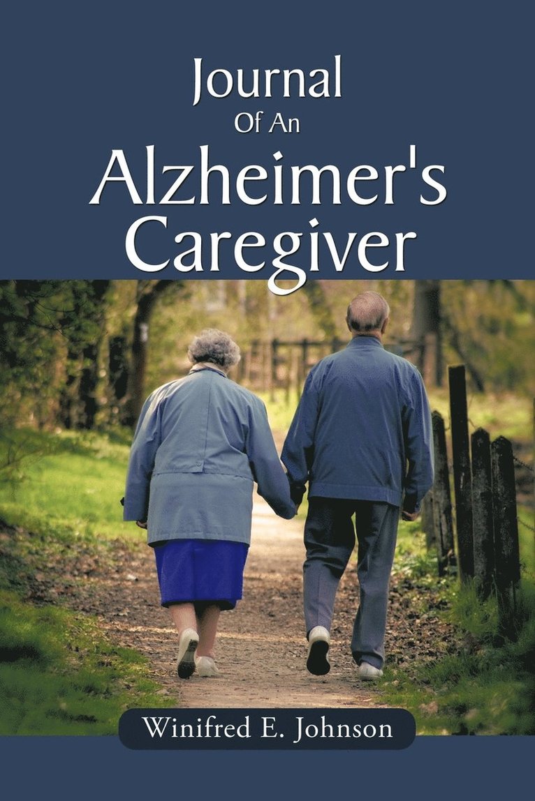 Journal Of An Alzheimer's Caregiver 1