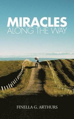 Miracles Along the Way 1