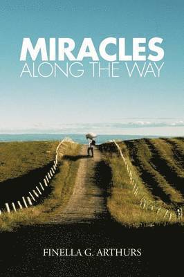 Miracles Along the Way 1
