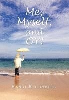 Me, Myself, and Oy! 1