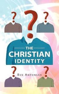 bokomslag The Christian Identity