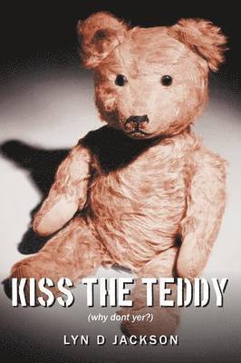 Kiss The Teddy 1