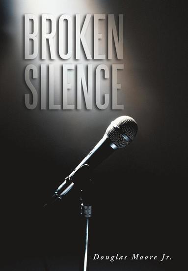 bokomslag Broken Silence