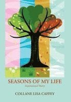 bokomslag Seasons of My Life