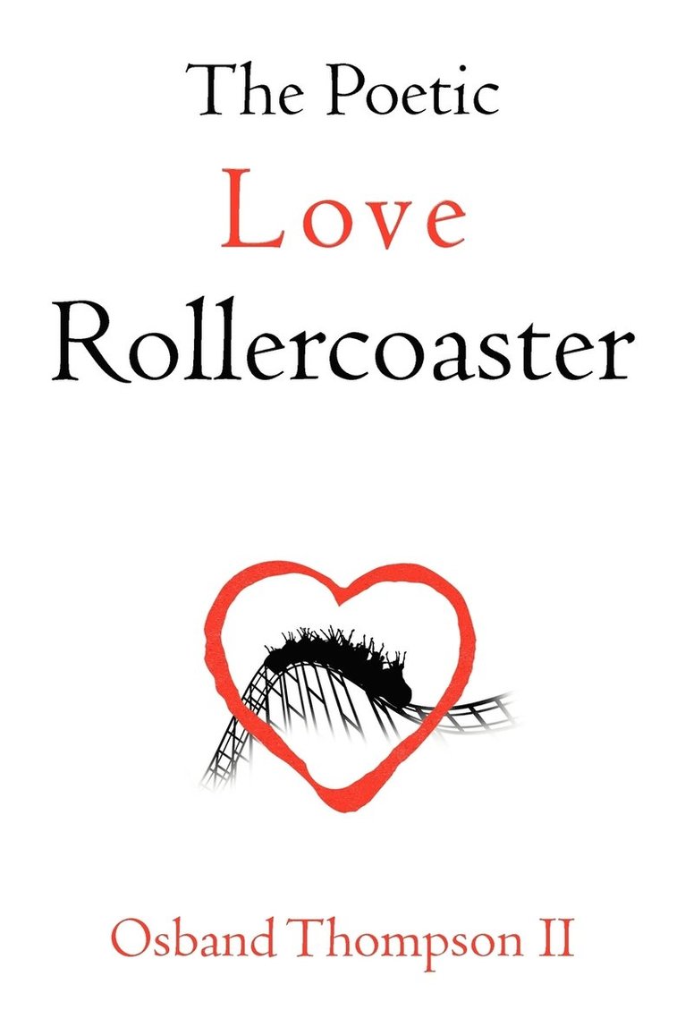 The Poetic Love Rollercoaster 1