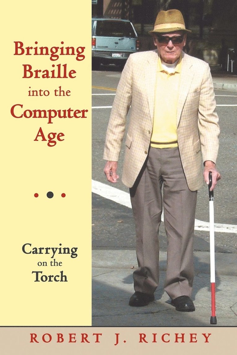 Bringing Braille into the Computer Age 1