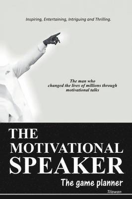 THE Motivational Speaker 1