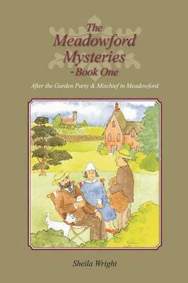 The Meadowford Mysteries - Book One 1