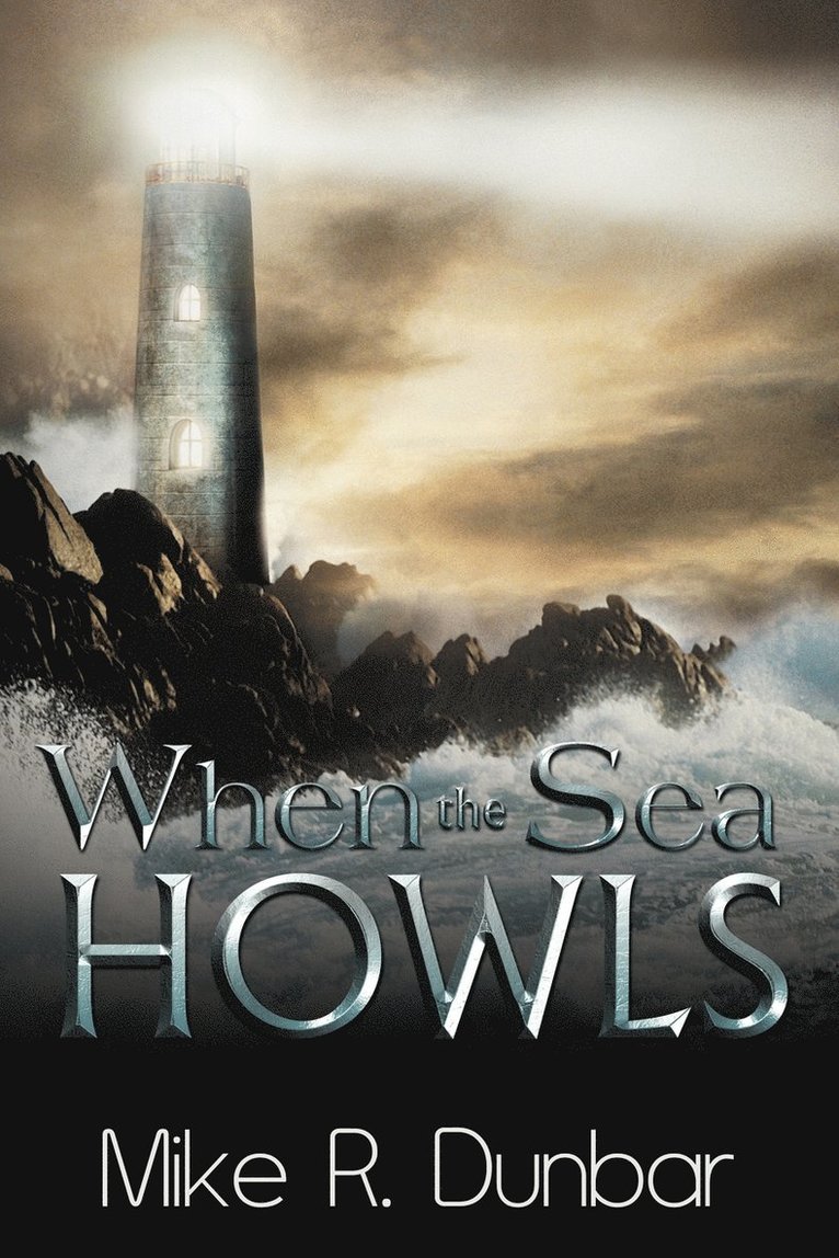 When The Sea Howls 1