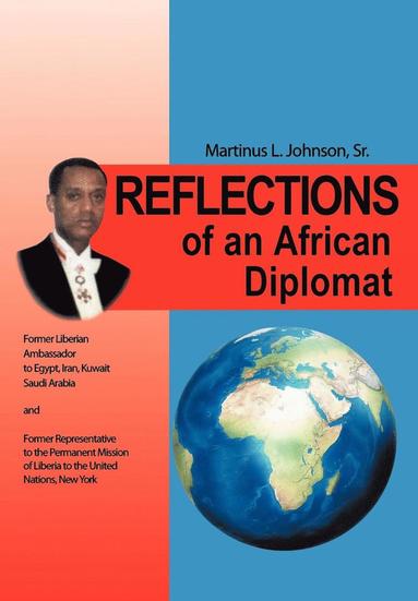 bokomslag Reflections of an African Diplomat