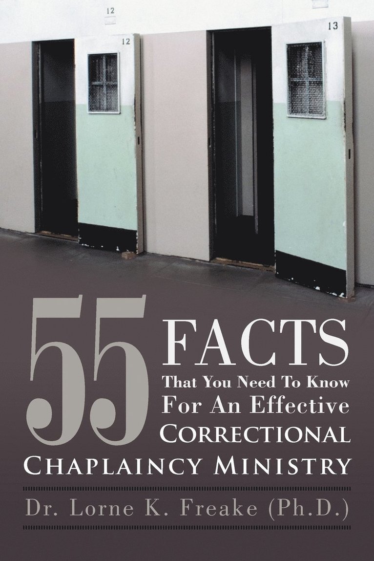55 Facts That You Need To Know For An Effective Correctional Chaplaincy Ministry 1
