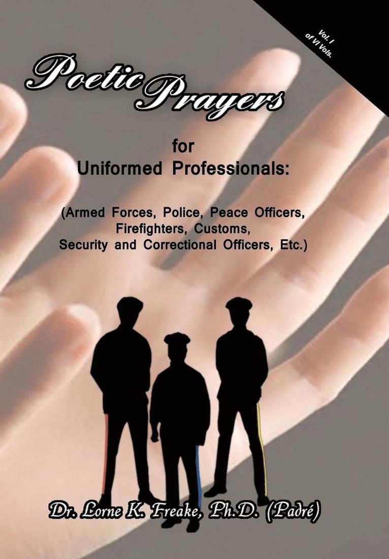 Poetic Prayers For Uniformed Professionals 1