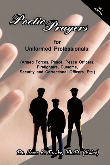 bokomslag Poetic Prayers For Uniformed Professionals