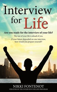 bokomslag Interview For Life Encourage, Motivate, Challenge