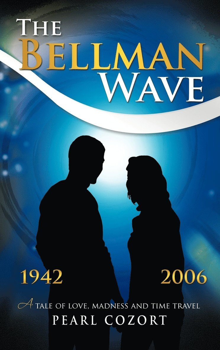 The Bellman Wave 1