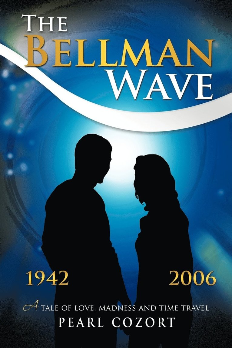 The Bellman Wave 1