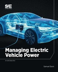 bokomslag Managing Electric Vehicle Power