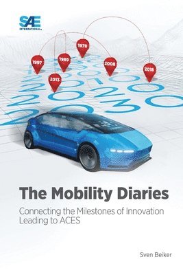 Sven Beiker - Mobility Diaries, Häftad