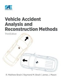 bokomslag Vehicle Accident Analysis and Reconstruction Methods