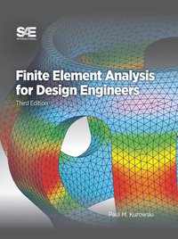 bokomslag Finite Element Analysis for Design Engineers