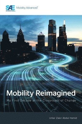 Umar Zakir Abdul Hamid - Mobility Reimagined, Häftad